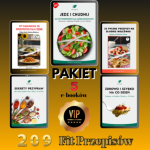 Pakiet Fit Przepisów VIP – 209 Zdrowych Pomysłów