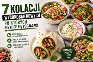 Read more about the article Kolacja wysokobiałkowa – 7 sycących pomysłów